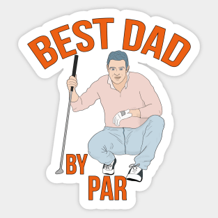 Best Dad By Par Sticker